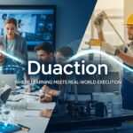 Duaction: Where Learning Meets Real-World Execution