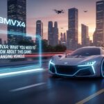 BMVX4: What You Need to Know About This Game-Changing Vehicle