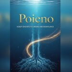 Poieno: A Deep Dive into Its Origins and Significance